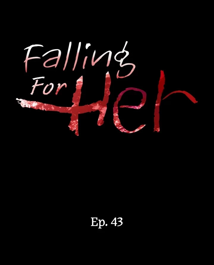 Falling For Her Chapter 43 - page 1