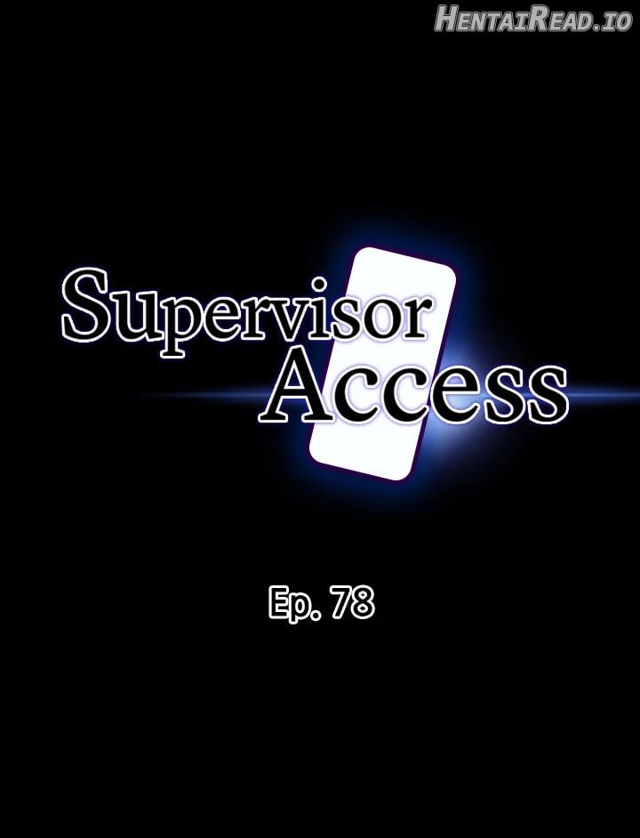 Supervisor Access Chapter 78 - page 4