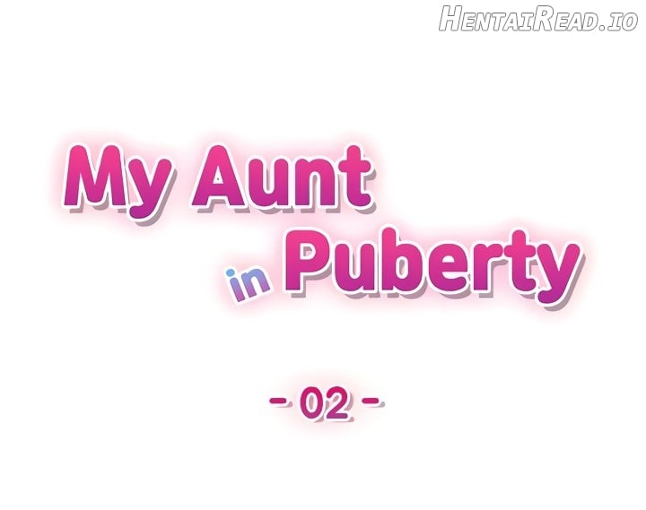 My Aunt in Puberty Chapter 2 - page 4