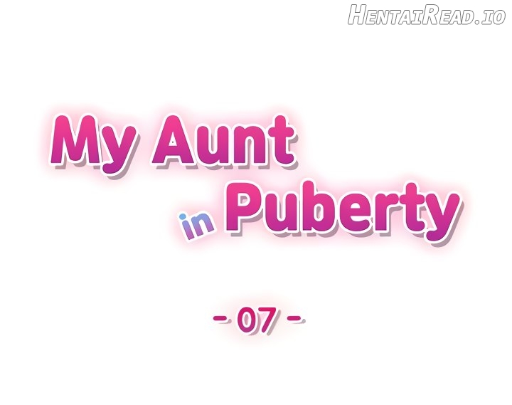 My Aunt in Puberty Chapter 7 - page 4