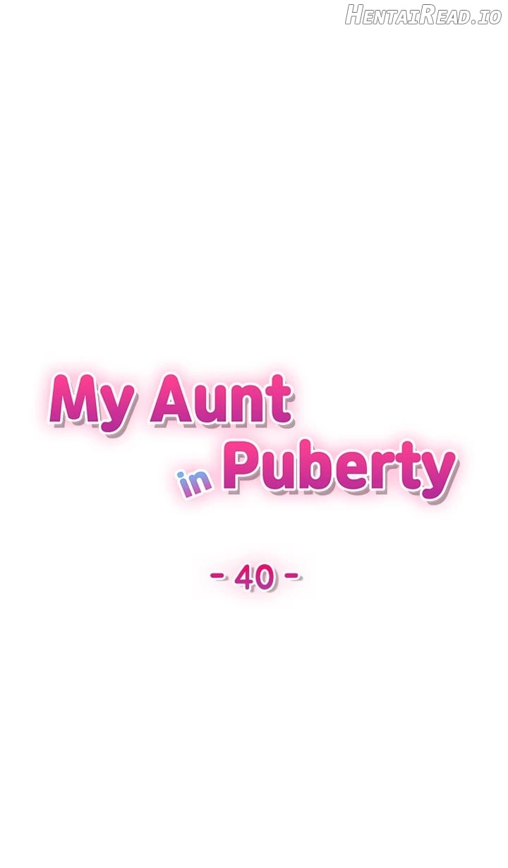 My Aunt in Puberty Chapter 40 - page 9