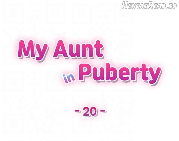 My Aunt in Puberty Chapter 20 - page 15