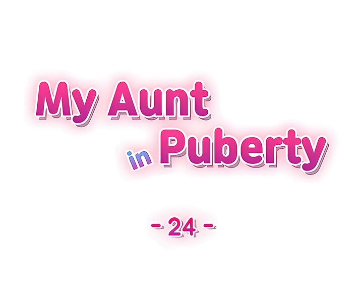 My Aunt in Puberty Chapter 24 - page 7