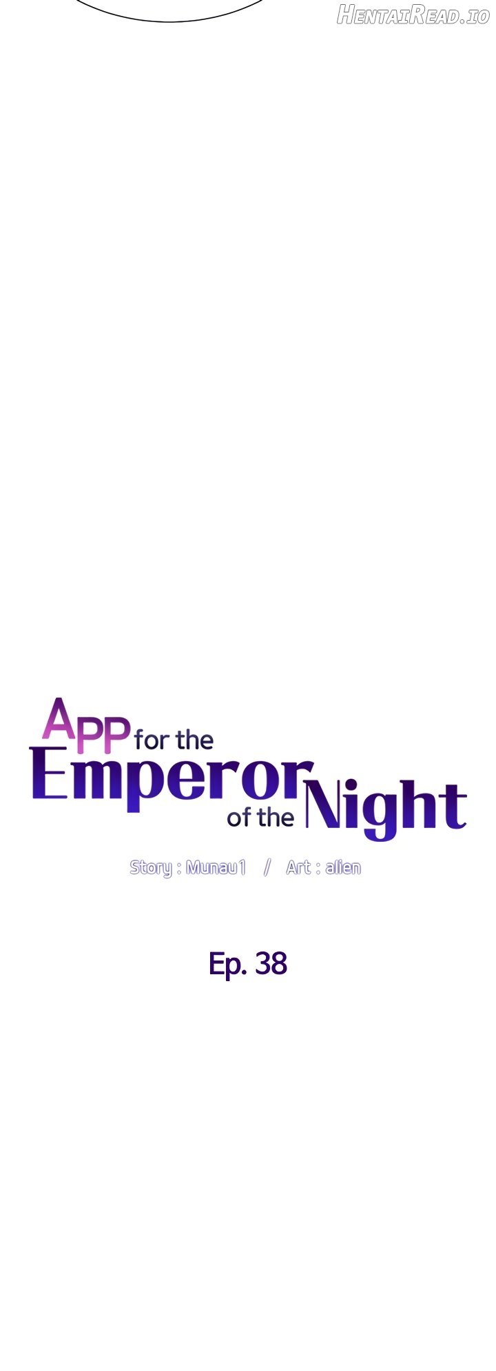 APP for the Emperor of the Night Chapter 38 - page 6