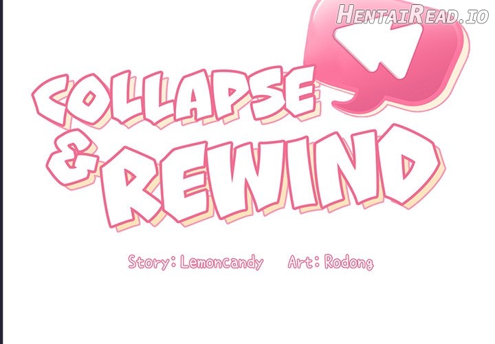 Collapse & Rewind Chapter 32 - page 2