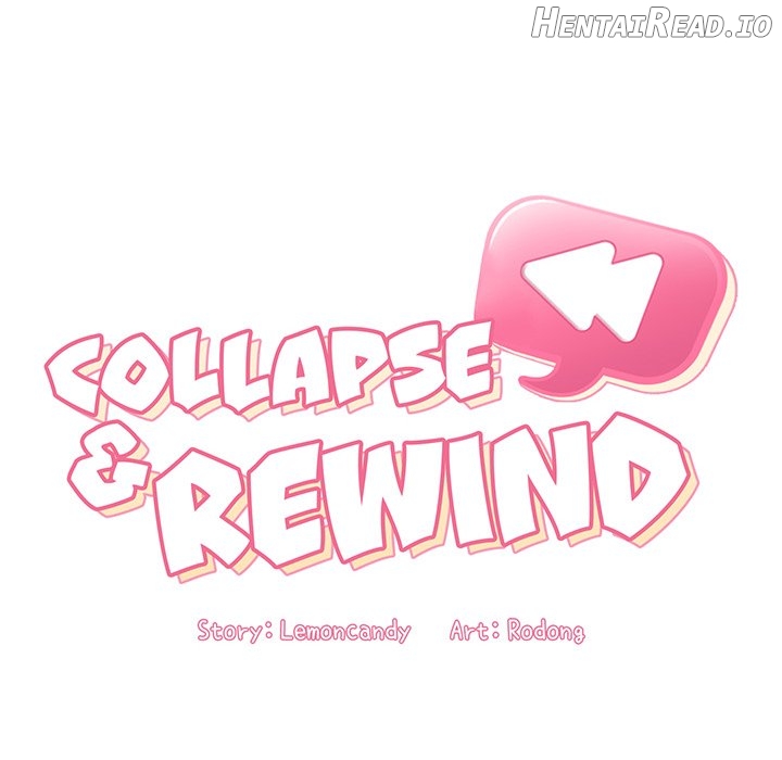 Collapse & Rewind Chapter 9 - page 32