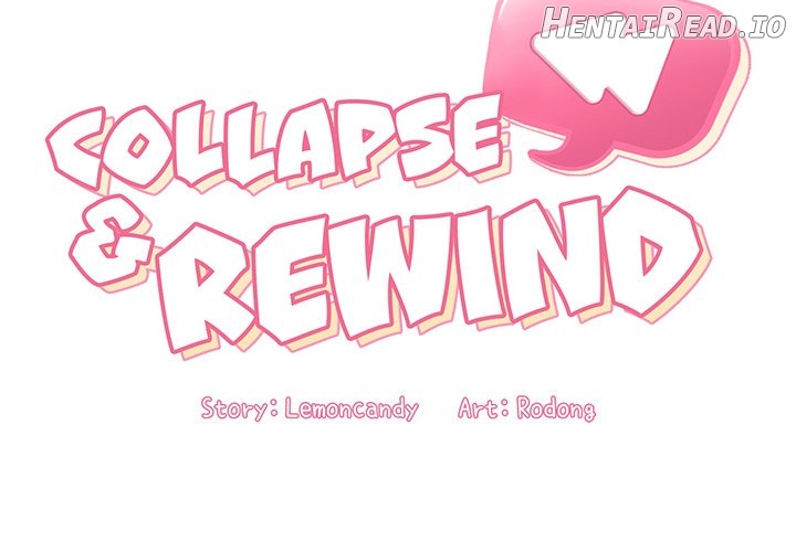 Collapse & Rewind Chapter 37 - page 2