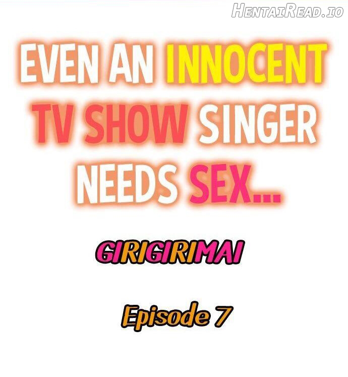 Even an Innocent TV Show Singer Needs Sex… Chapter 7 - page 1