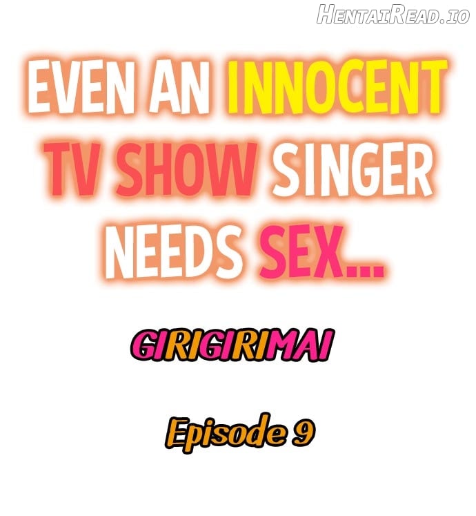 Even an Innocent TV Show Singer Needs Sex… Chapter 9 - page 1