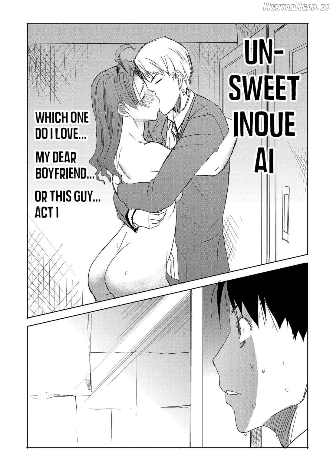 Unsweet Inoue Ai+ (Plus) Daikirai na Aitsu ni Shojo o Sasageta Sono Hi no Yoru Digital Ban Vol. 1 Chapter 3 - page 2