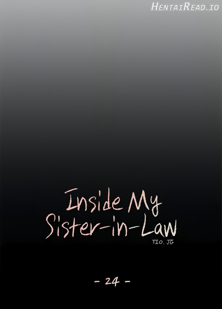 Inside My Sister-in-Law Chapter 24 - page 19