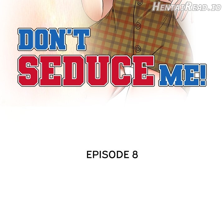 Don’t Seduce Me! Chapter 8 - page 14