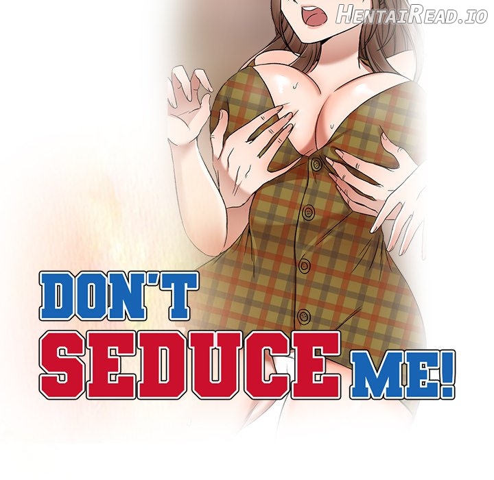 Don’t Seduce Me! Chapter 26 - page 18