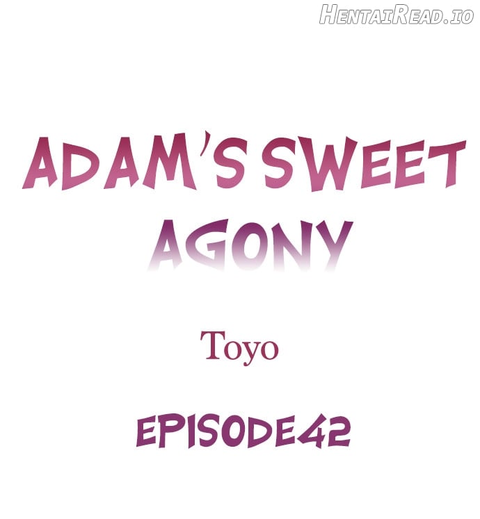 Adam’s Sweet Agony Chapter 42 - page 1