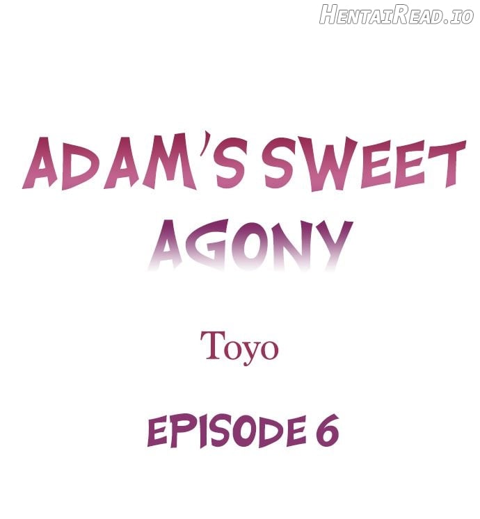 Adam’s Sweet Agony Chapter 6 - page 1