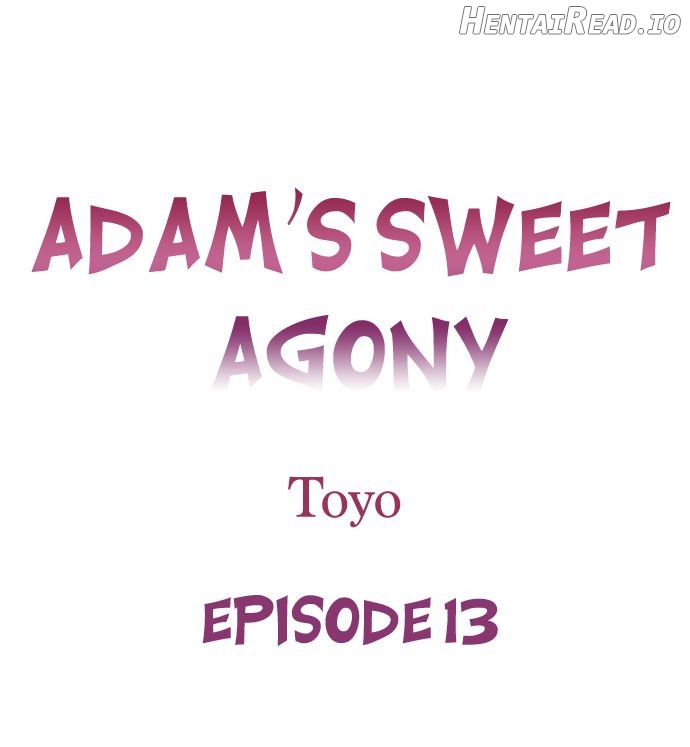 Adam’s Sweet Agony Chapter 13 - page 1