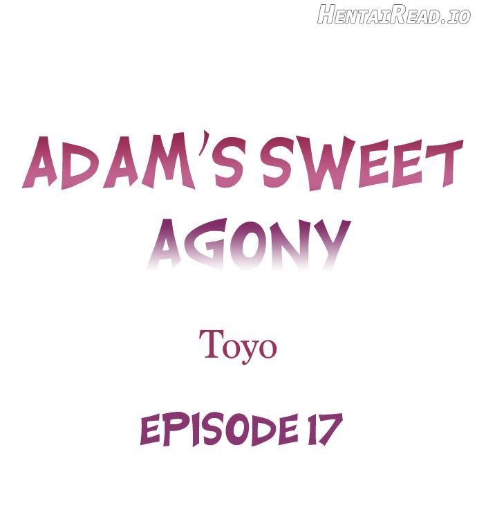 Adam’s Sweet Agony Chapter 17 - page 1