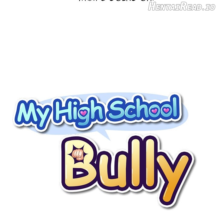 My High School Bully Chapter 121 - page 20