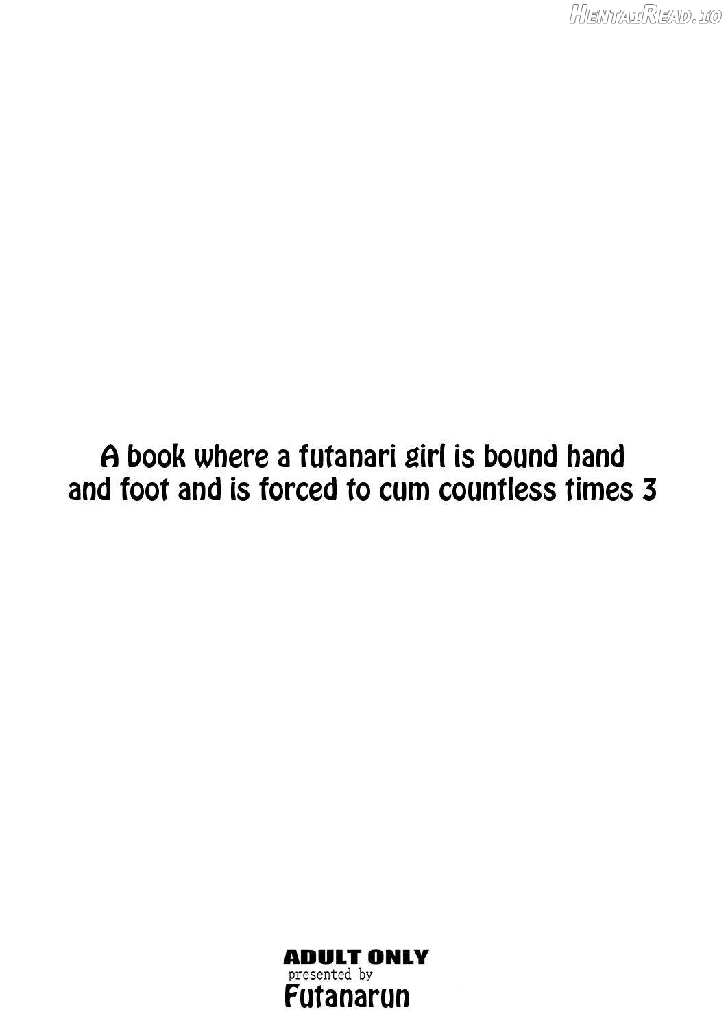 A Book where a Futanari Girl is Bound Hand and Foot and Forced to Cum Countless Times 3 Chapter 1 - page 24