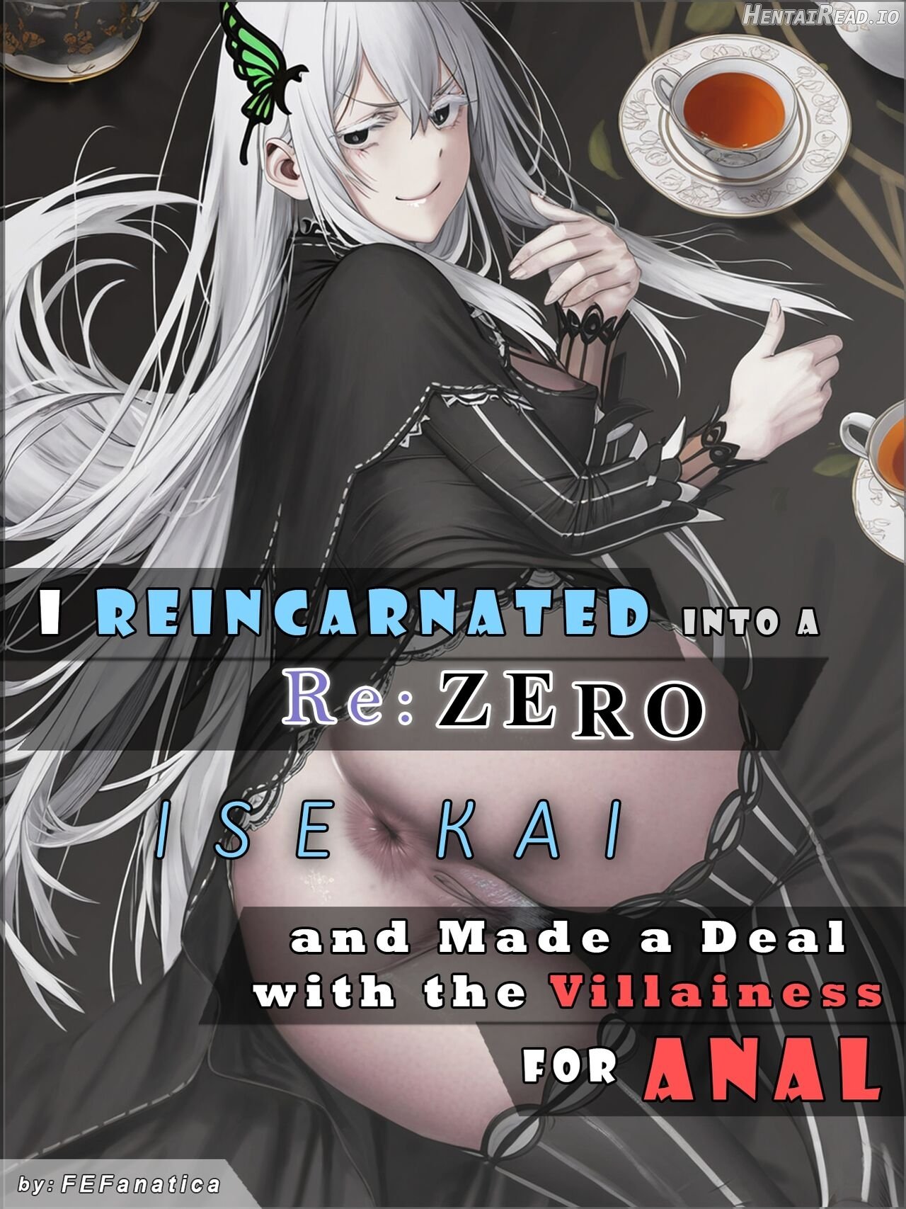 I Reincarnated into a RE:ZERO Isekai and Made a Deal with the Villainess for ANAL Chapter 1 - page 1