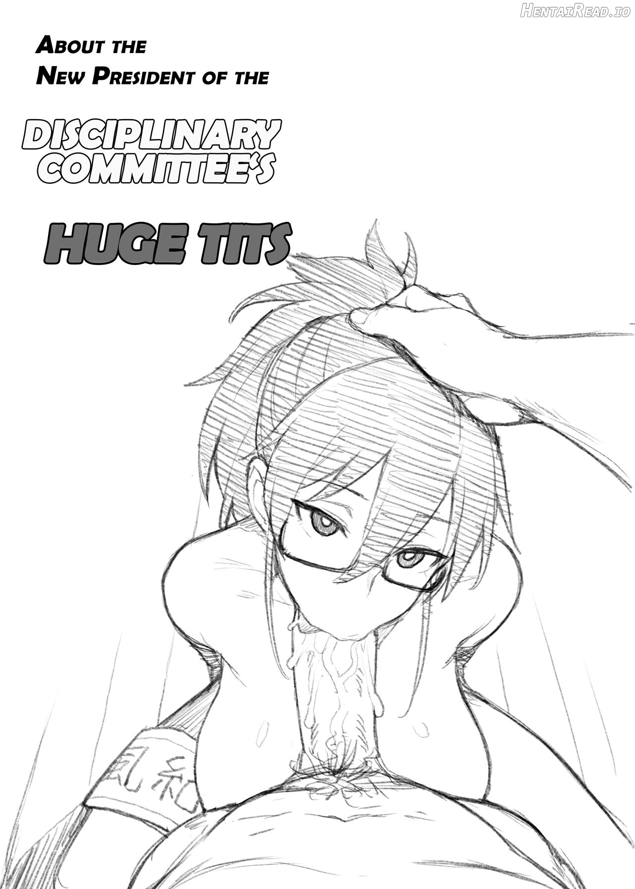 About the New President of the Disciplinary Committee's Huge Tits 2 Chapter 1 - page 4