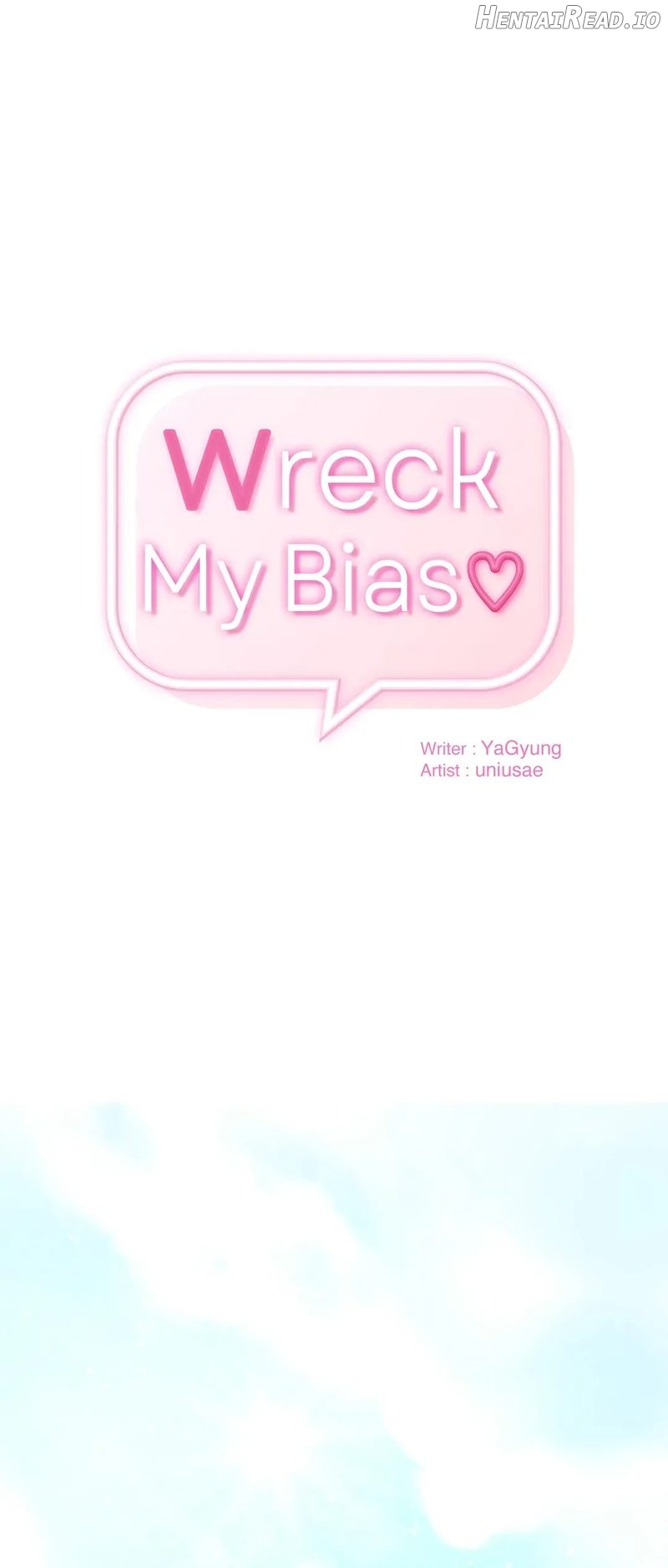 Wreck My Bias Chapter 55 - page 1