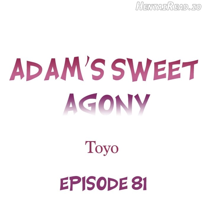 Adam’s Sweet Agony Chapter 81 - page 1