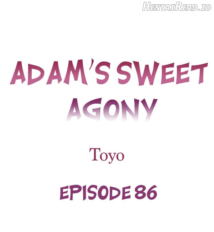 Adam’s Sweet Agony Chapter 86 - page 1