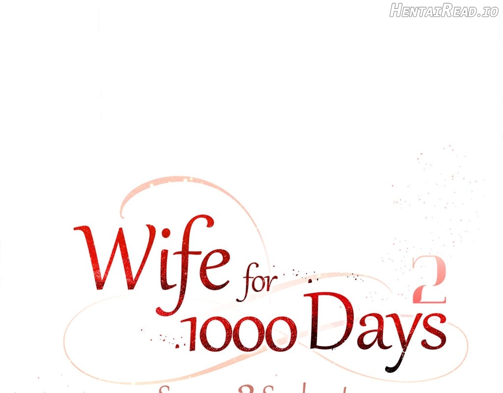 Wife for 1000 Days Chapter 105 - page 67