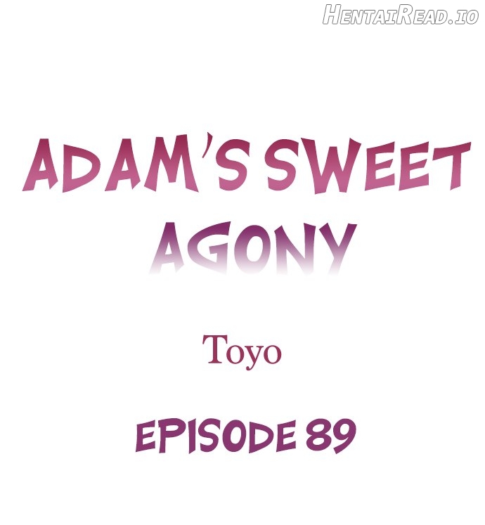 Adam’s Sweet Agony Chapter 89 - page 1