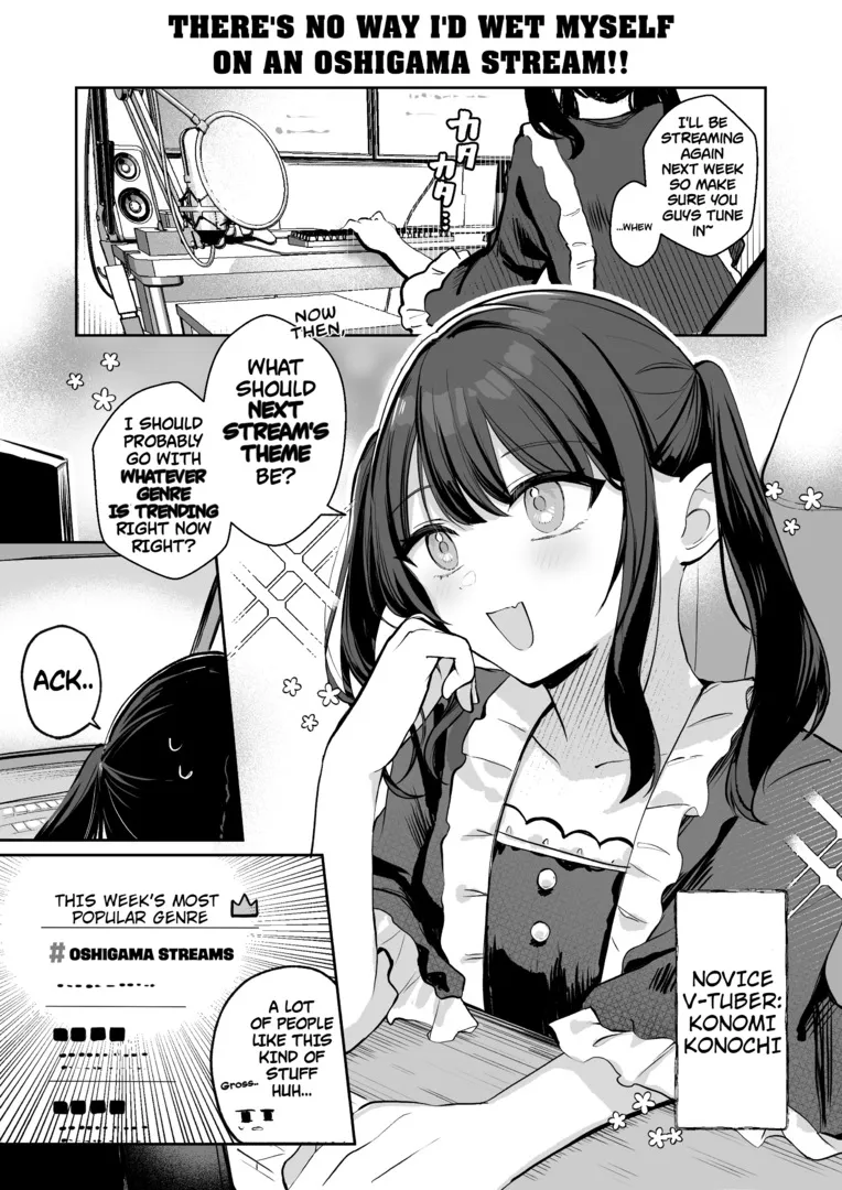 There's no way I'd wet myself on an oshigama stream !! Chapter 1 - page 1