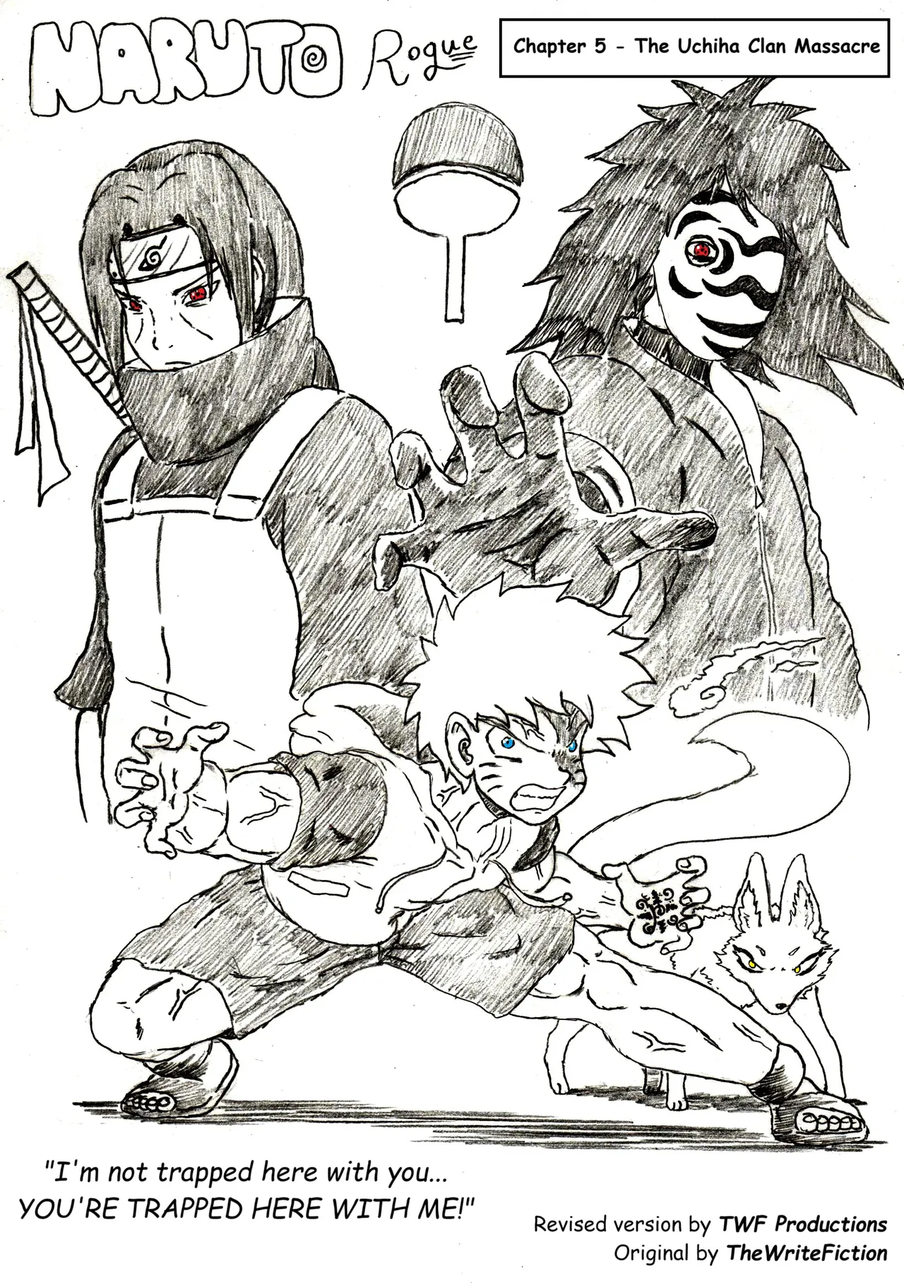 Naruto:Rogue - Chapter 5 - the Uchiha Clan massacre Chapter 1 - page 1
