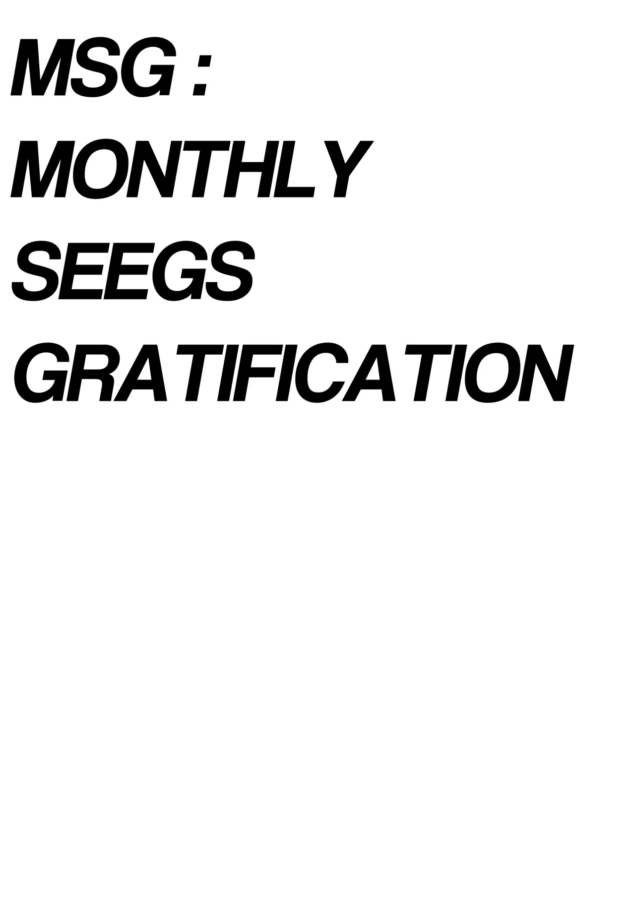MSG : Monthly Sex Gratification Chapter 1 - page 2