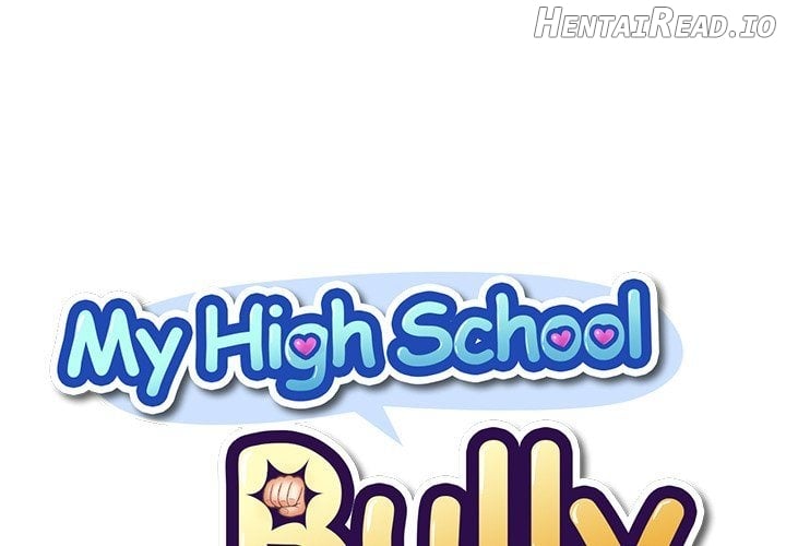 My High School Bully Chapter 241 - page 1